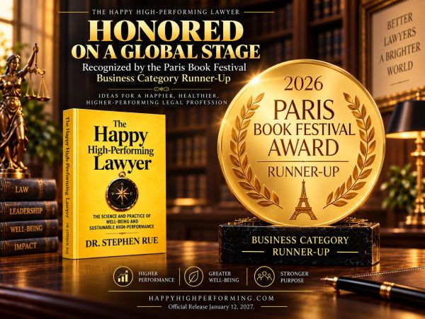 The Happy High-Performing Lawyer book  received international literary recognition as the 2026 Paris