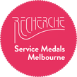 Recherché – Service Medals Melbourne
