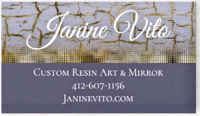 Janine Vito 
Custom Resin 
Art & Mirror