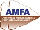 Proud association member and board of director for Arrowhead Manufactures & Fabricators Association.