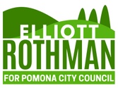 Elliott Rothman for Pomona City council, district 5