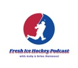 Fresh Ice Hockey Podcast
