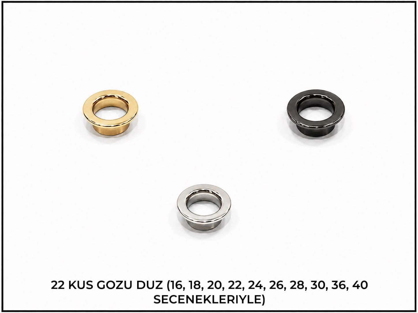 Üç farklı renk ve boyutta 22 parça göz düzü.