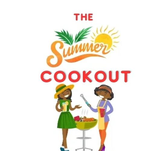 The Summer Cookout represents a good vibe and good food with family, friends, and fun.