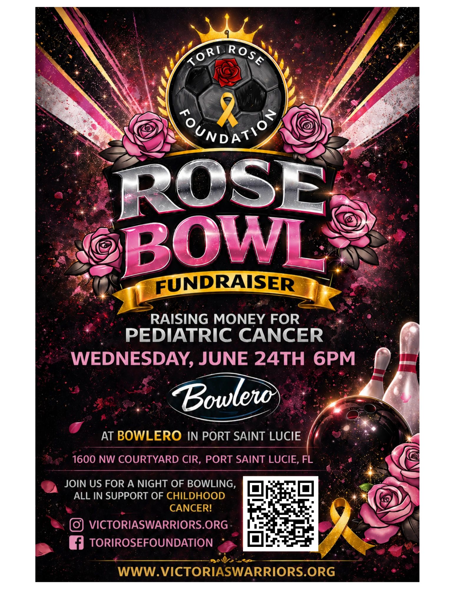 Rose Bowl fundraiser for pediatric cancer at Bowlero, Port Saint Lucie on June 24th.