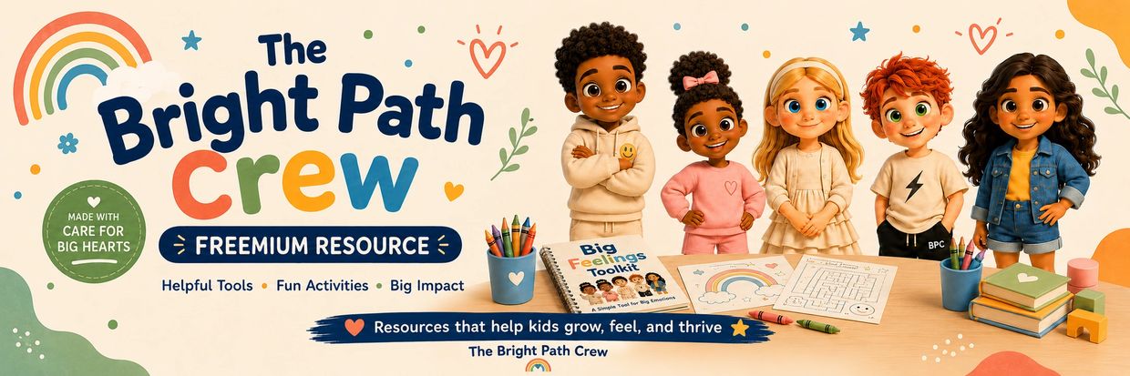 The Bright Path Crew offers free, helpful tools and activities for kids' emotional growth.