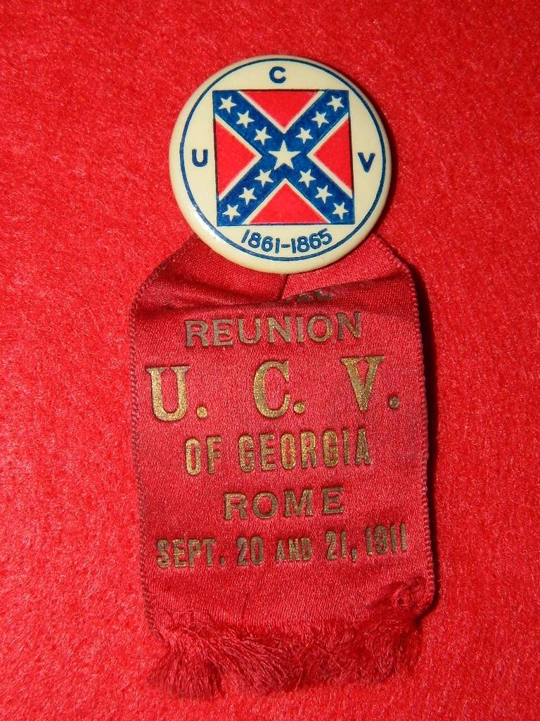 Georgia Division UCV Reunion Badge & Ribbon Rome, Ga 1911