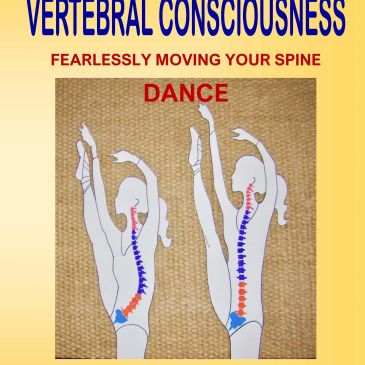 Book cover titled 'Vertebral Consciousness' featuring spine illustrations and dance theme.