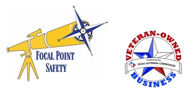 Focal Point Safety, LLC 

A Veteran Owned Business