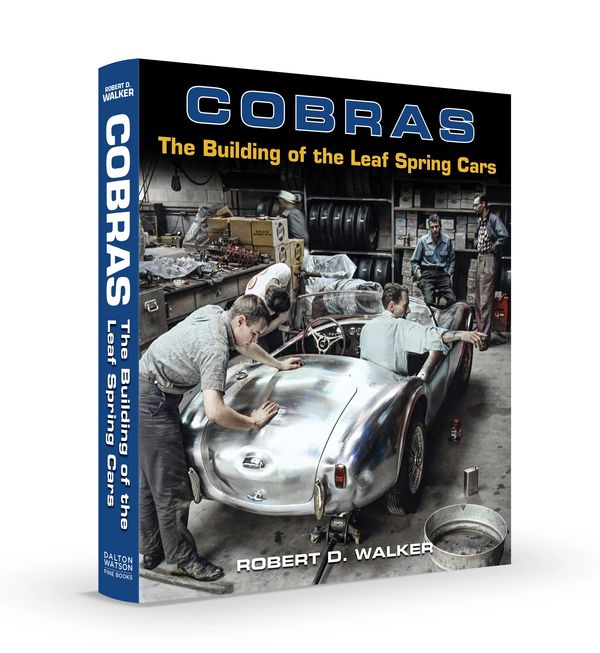 Leaf Spring Cobra Book, Autographed, Bob Walker, Building of Early Cobras, Mark I & Mark II, 