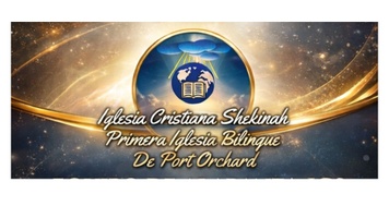 Iglesia Cristiana Shekinah of Port Orchard