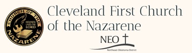 Cleveland First Church of the Nazarene 
CLEVELAND, oklahoma