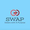 Sisters With A Purpose "SWAP"