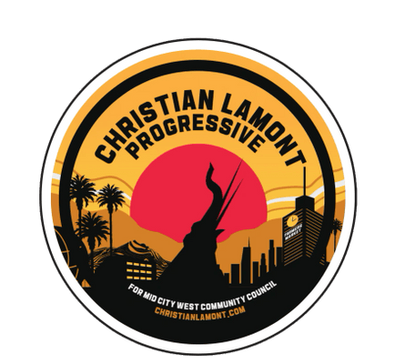 Christian La Mont 
Progressive 
Mid City West 
Community Council