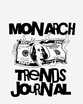 Monarch Trends Journal 