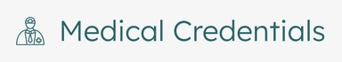 Medical Credentials