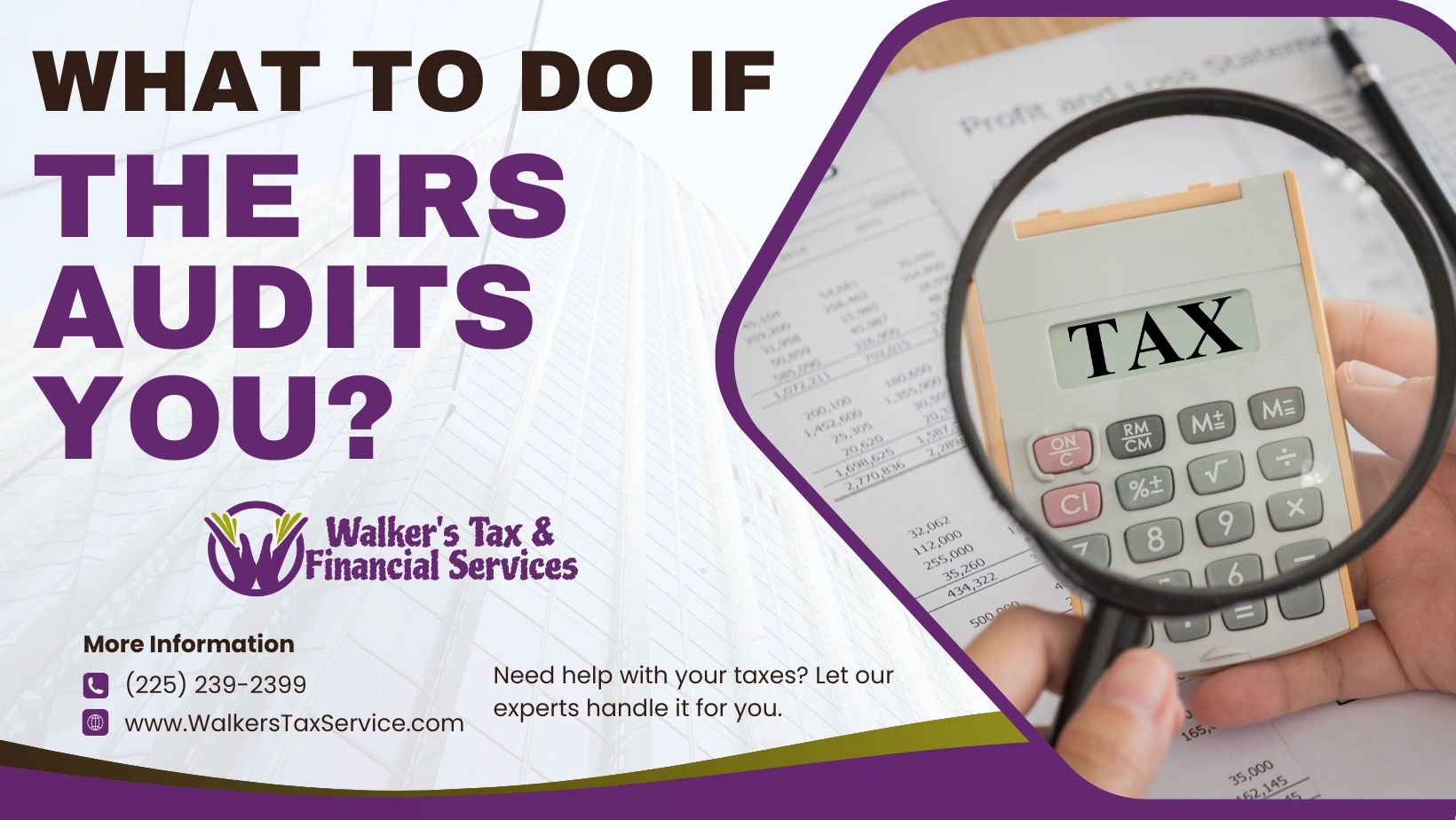 What to do if the IRS Audits You?