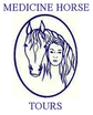 Medicine   Horse  Tours   Inc.   