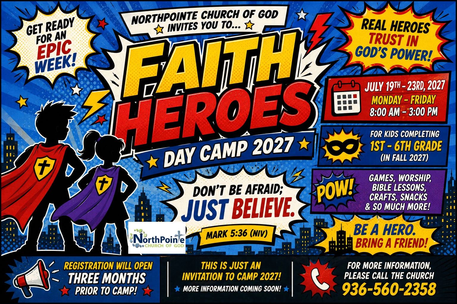 Faith Heroes Day Camp 2027 by Northpointe Church of God.