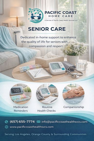 Flyer for Pacific Coast Home Care offering senior in-home support with medication reminders, health checks, and companionship.
