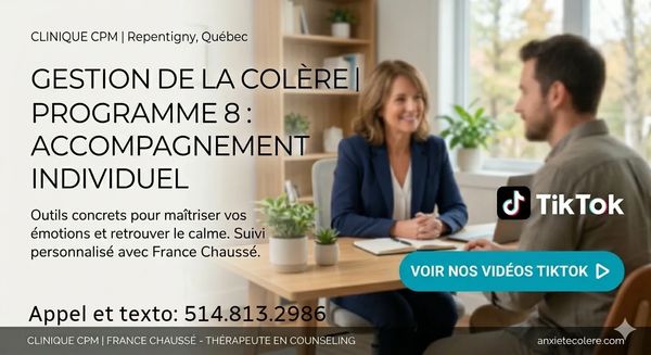 S'abonner à tiktok Gestion de la colère Repentigny Lanaudière En présentiel & Visioconférence CPM