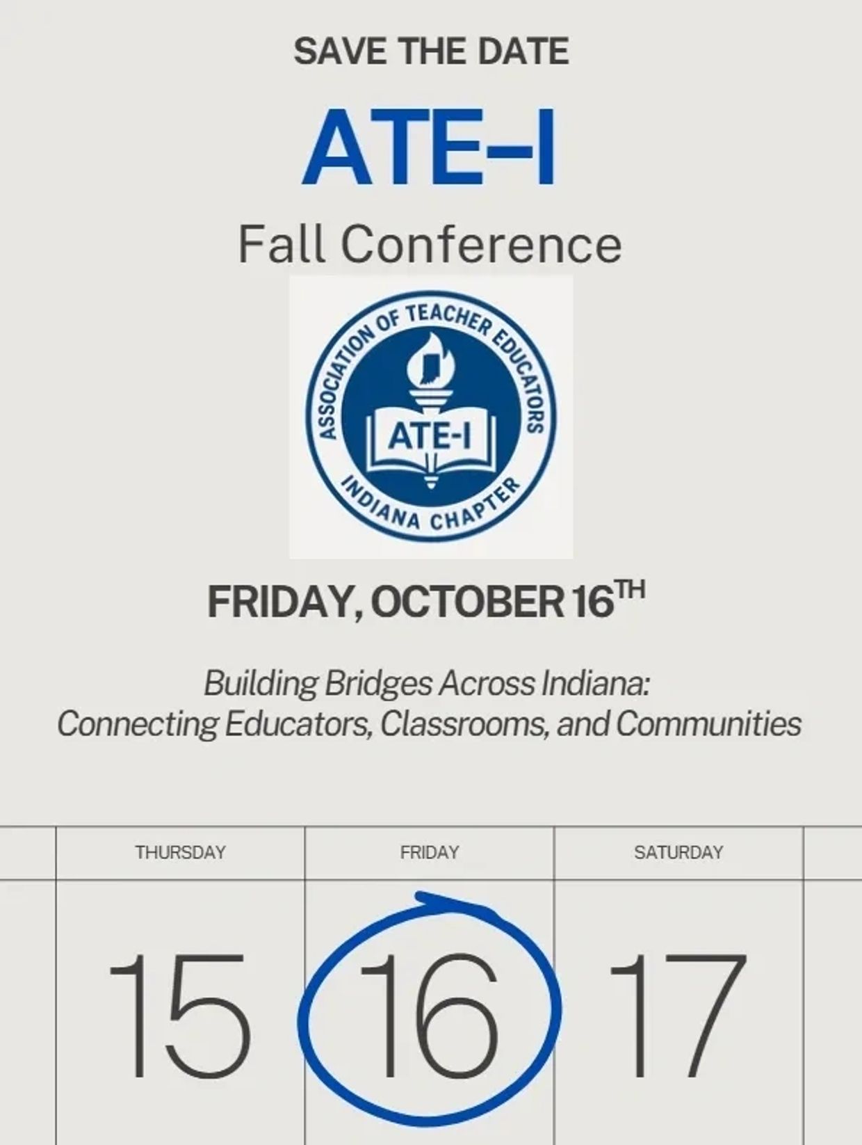 Save the date for ATE-I Fall Conference on October 16.