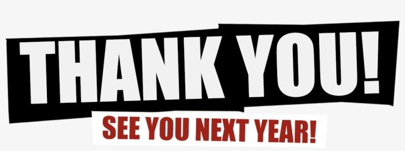 Thank you message with a see you next year note.