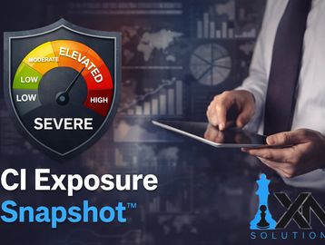 CI Exposure Snapshot - Counterintelligence and Insider Risk Management for Decision Advantage