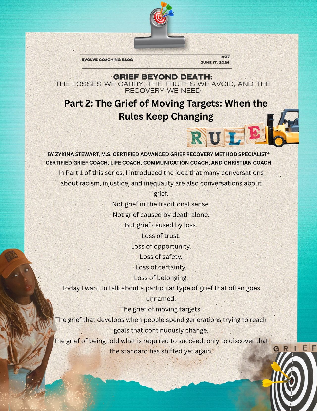 The Grief of Moving Targets When the Rules Keep Changing