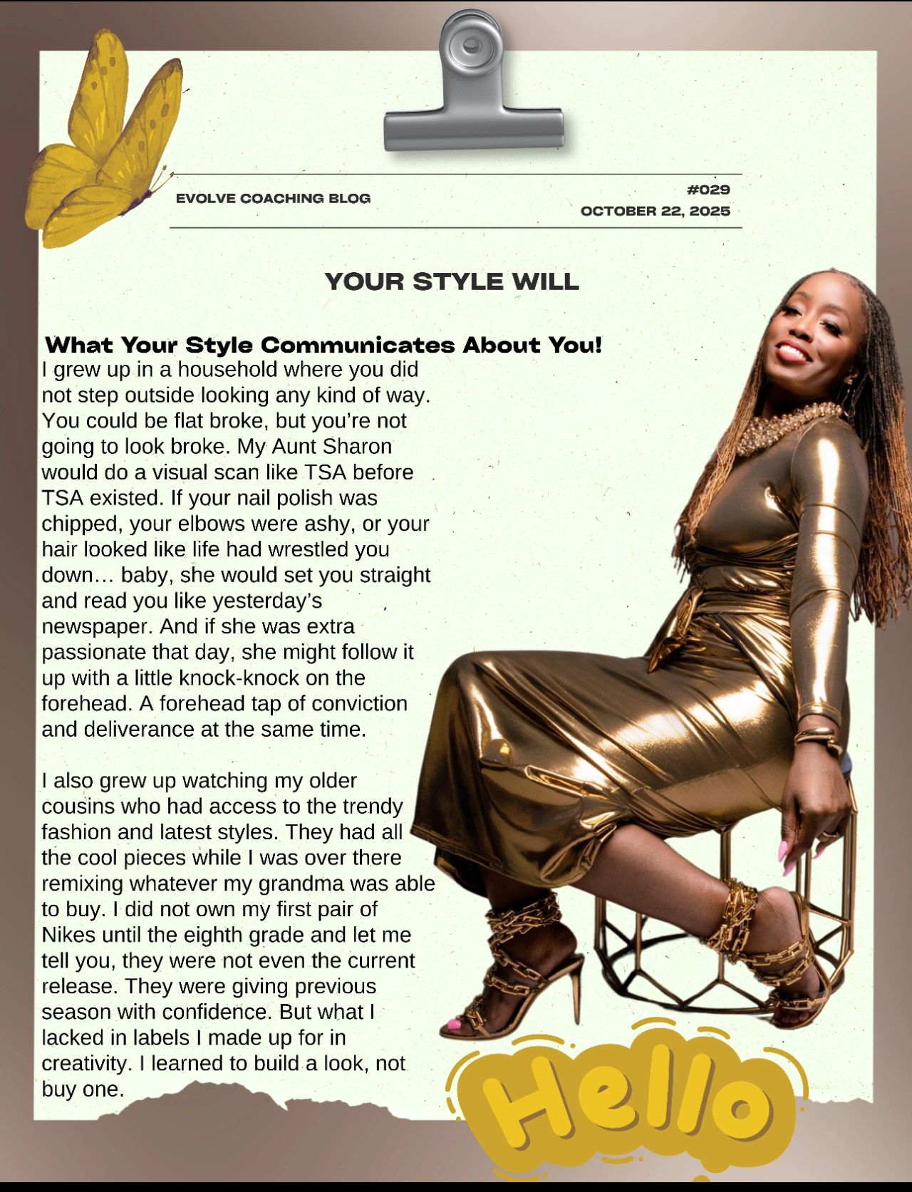 Your Style Will EVOLVE