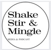 Shake Stir & Mingle