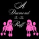 A Diamond In The Ruff