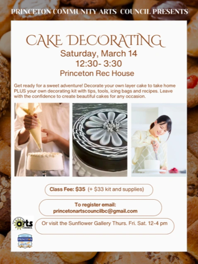 Flyer for a cake decorating class on March 14 at Princeton Rec House.