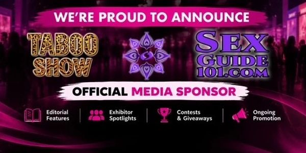 Announcement of Taboo Show and Sex Guide 101 media sponsorship.