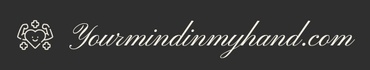 Yourmindinmyhand.com