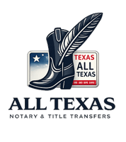 All Texas Notary and Title Transfers