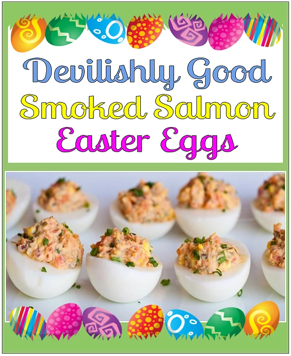 Devilishly Good Smoked Salmon Easter Eggs