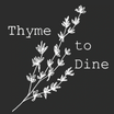 It's Thyme to Dine