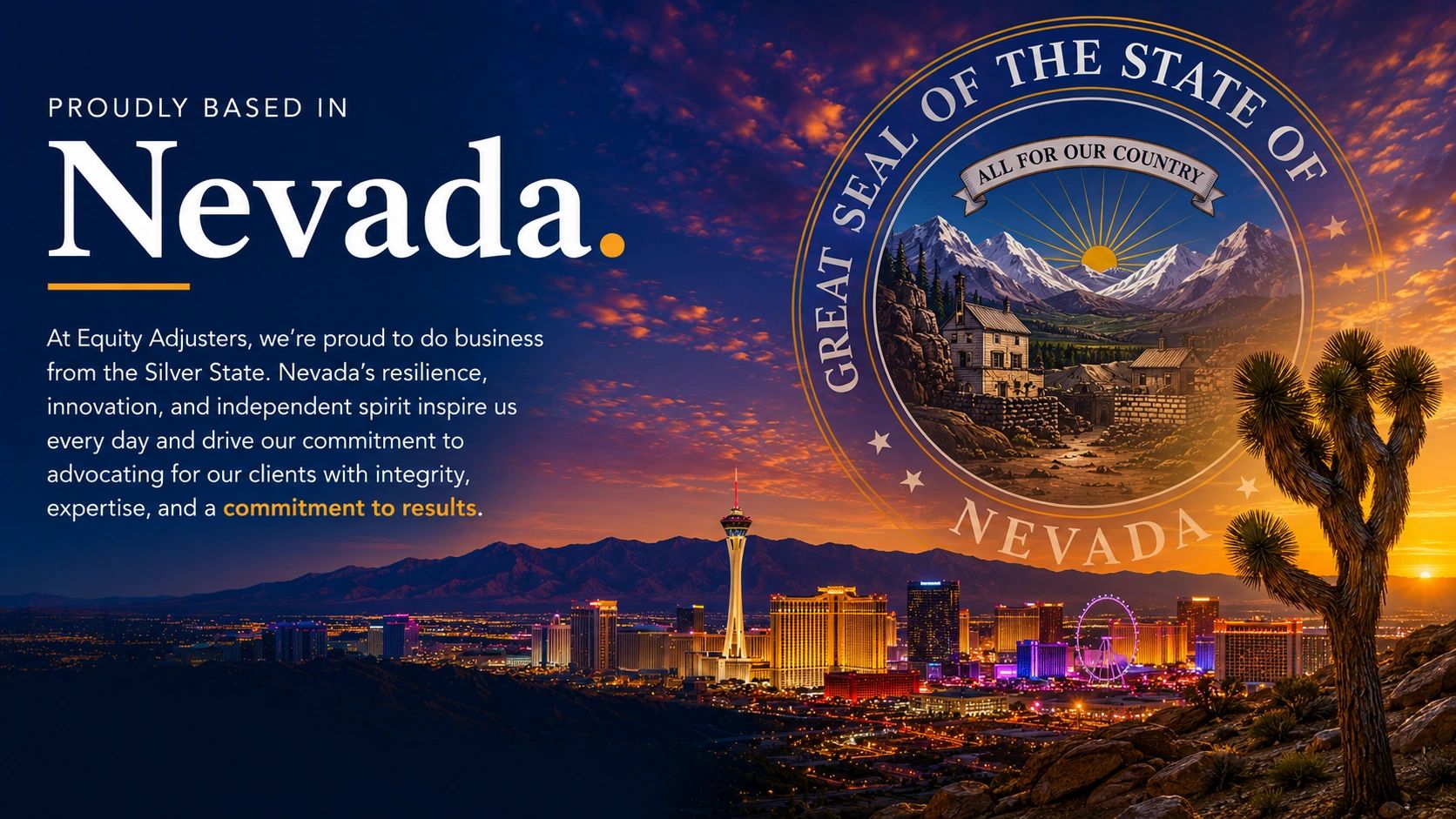 Nevada cityscape at sunset with the state seal and company message.