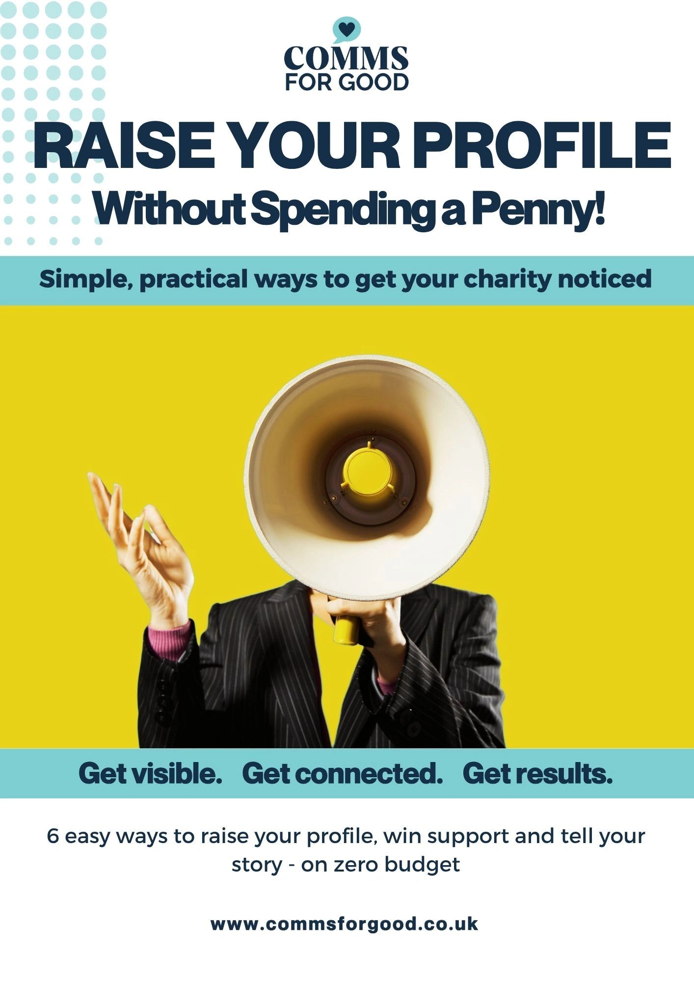 Raise your charity profile without spending money, with simple practical tips.