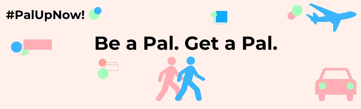 PalUpNow! - Be a Pal. Get a Pal.