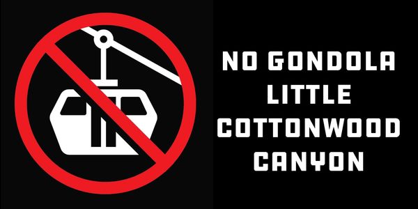 No gondola in Little Cottonwood Canyon
