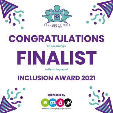 Award certificate. 
Community Fitness Awards 
Congratulations Finalist Inclusion Award 2021 
EMDUK