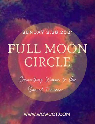 Full Moon gatherings for Women celebrating the Moon, the Wheel of the Year, and the Sacred Feminine.