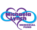 The Michaela Lynch Memorial Fund