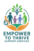 Empower to Thrive Support Services
