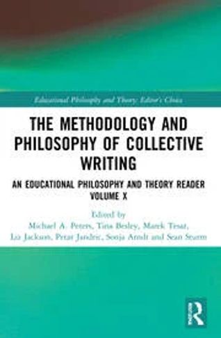 The cover of the book The Methodology and Philosophy of Collective Writing