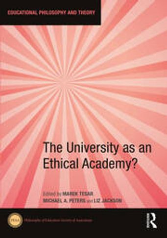 The cover of the book The University as an Ethical Academy?