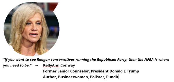 KellyAnn Conway quote about Reagan conservatives and the NFRA.
