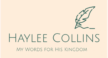 Haylee Collins

My words for His Kingdom